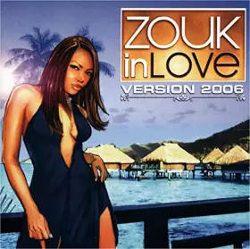 Couverture du produit · Zouk in Love 2006