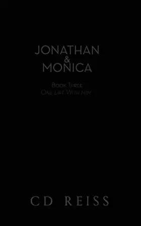 Couverture du produit · One Life With Him: Jonathan and Monica (Submission)