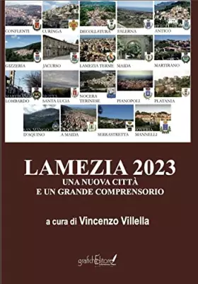 Couverture du produit · Lamezia 2023. Una nuova città e un grande comprensorio