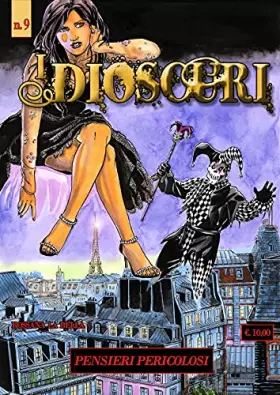 Couverture du produit · I dioscuri. Pensieri pericolosi (Vol. 9)