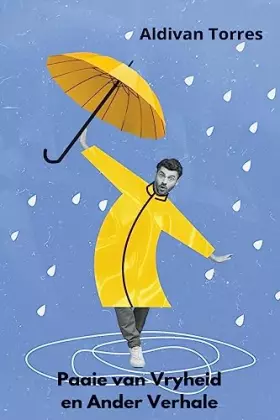 Couverture du produit · Paaie van Vryheid en Ander Verhale (Afrikaans Edition)