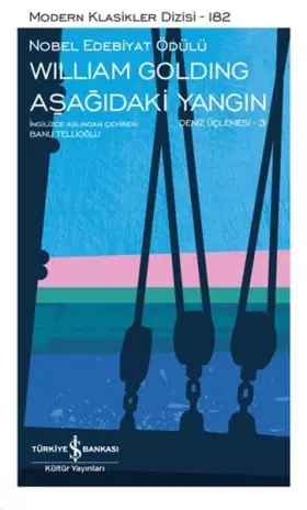 Couverture du produit · Aşağıdaki Yangın (Ciltli - Şömizli): Deniz Üçlemesi 3