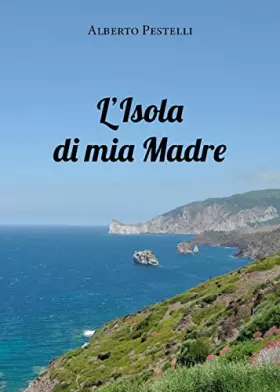 Couverture du produit · L'isola di mia madre