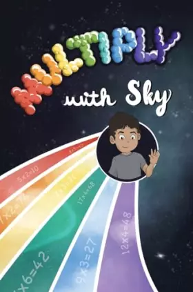 Couverture du produit · Multiply with Sky: A food adventure for kids that teaches multiplication (Math with Sky)