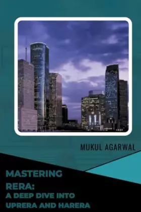 Couverture du produit · Mastering RERA: A deep dive into UPRERA and HRERA