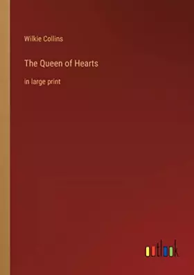 Couverture du produit · The Queen of Hearts: in large print