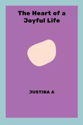 Couverture du produit · The Heart of a Joyful Life
