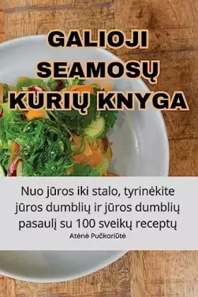 Couverture du produit · Galioji SeamosŲ KuriŲ Knyga (Lithuanian Edition)