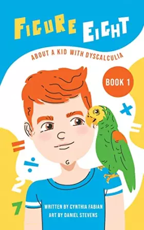 Couverture du produit · Figure Eight: About a Kid With Dyscalculia (1)