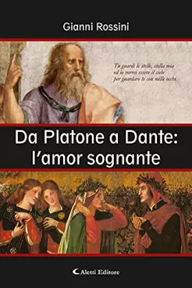 Couverture du produit · Da Platone a Dante: l'amor sognante