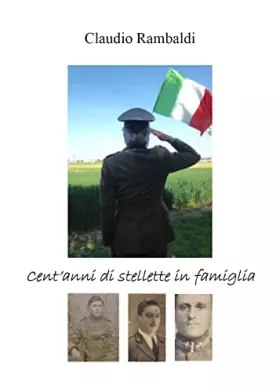 Couverture du produit · Cent'anni di stellette in famiglia