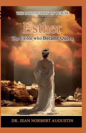 Couverture du produit · Esther - The Exilee who Became Queen