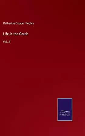 Couverture du produit · Life in the South: Vol. 2