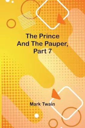 Couverture du produit · The Prince and the Pauper, Part 7.