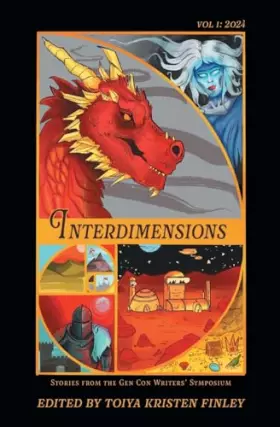 Couverture du produit · Interdimensions 2024: Stories from the Gen Con Writers' Symposium