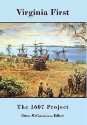 Couverture du produit · Virginia First: The 1607 Project