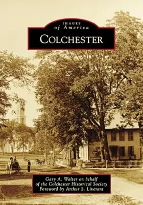 Couverture du produit · Colchester (Images of America)
