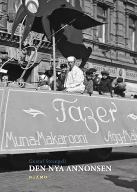 Couverture du produit · Den nya annonsen: En studie av den moderna reklamens väsen