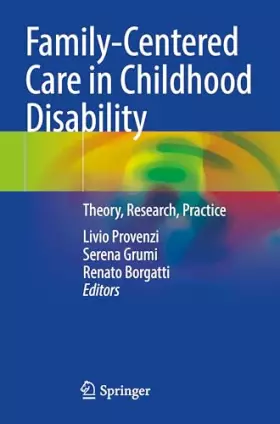 Couverture du produit · Family-Centered Care in Childhood Disability: Theory, Research, Practice