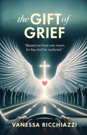 Couverture du produit · The Gift of Grief