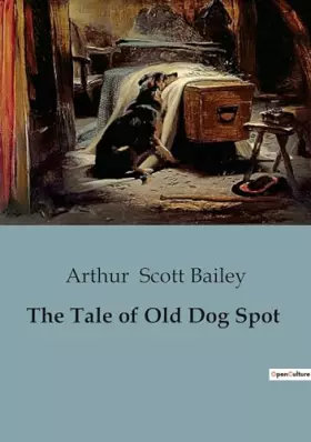 Couverture du produit · The Tale of Old Dog Spot