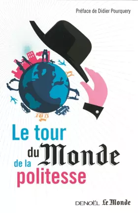 Couverture du produit · Le tour du Monde de la politesse