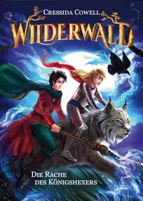 Couverture du produit · Wilderwald / Wilderwald (2). Die Rache des Königshexers