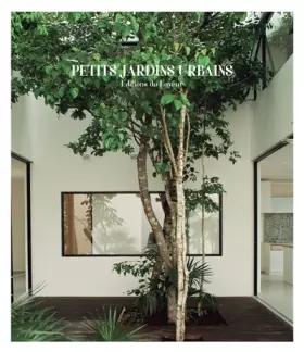 Couverture du produit · Petits jardins urbains