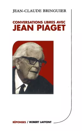 Couverture du produit · Conversations libres avec Jean Piaget