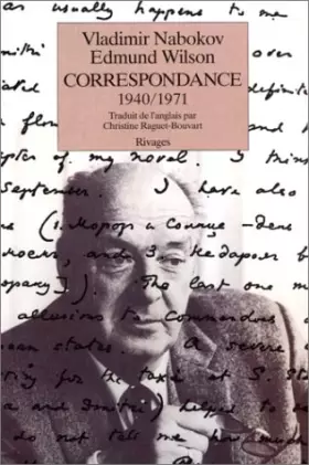 Couverture du produit · Vladimir Nabokov - Edmund Wilson : Correspondance, 1940-1971