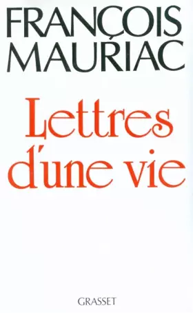 Couverture du produit · Lettres d'une vie, 1904-1969