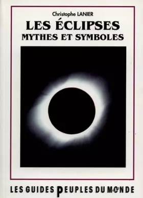 Couverture du produit · LES ECLIPSES. : Mythes et symboles