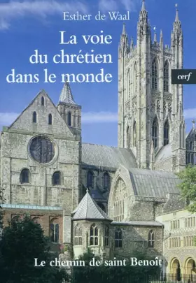 Couverture du produit · LA VOIE DU CHRETIEN DANS LE MONDE