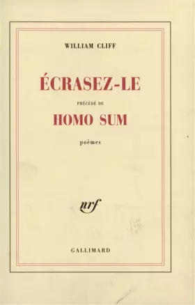 Couverture du produit · Ecrasez-le, précédé de "Homo Sum"