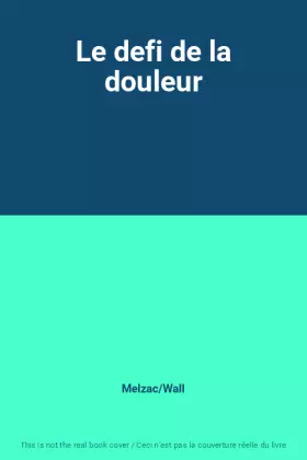 Couverture du produit · Le defi de la douleur