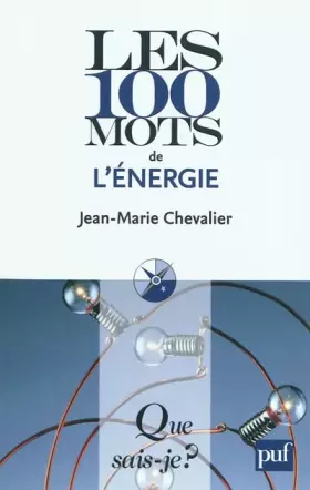 Couverture du produit · Les 100 mots de l'énergie