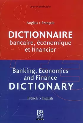 Couverture du produit · Dictionnaire bancaire, économique et financier : Français anglais/anglais-français