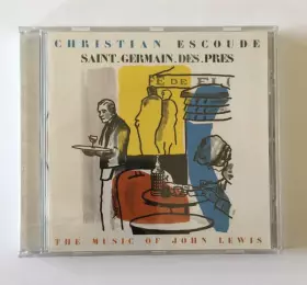 Couverture du produit · Saint-Germain-Des -Prés / The Music Of John Lewis