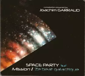 Couverture du produit · Space Party, Mission I : Ze Beat Galactique
