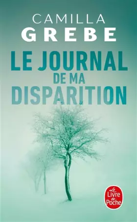 Couverture du produit · Le Journal de ma disparition