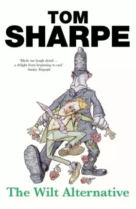 Couverture du produit · The Wilt Alternative: (Wilt Series 2)