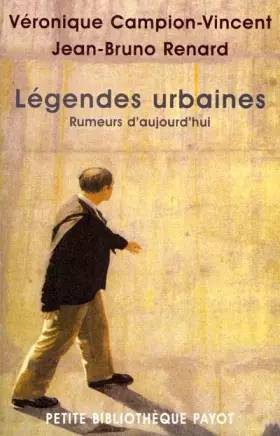 Couverture du produit · Légendes urbaines : Rumeurs d'aujourd'hui