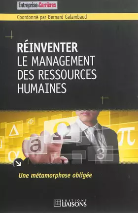 Couverture du produit · Réinventer le management des ressources humaines: Une métamorphose obligée.