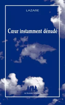 Couverture du produit · Cœur instamment dénudé