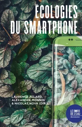Couverture du produit · Écologies du smartphone