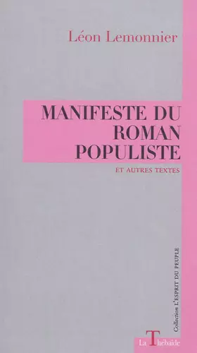 Couverture du produit · Manifeste du roman populiste et autres textes