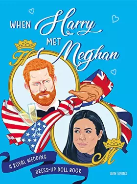 Couverture du produit · When Harry Met Meghan: A Royal Wedding Dress-Up Doll Book