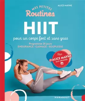 Couverture du produit · Mes petites routines : HIIT pour un corps fort et sans gras