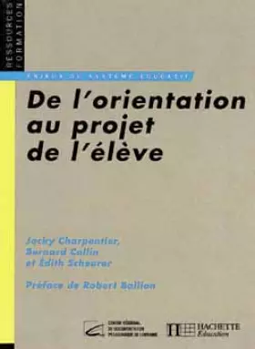Couverture du produit · De l'orientation au projet de l'élève