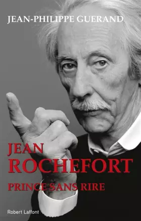 Couverture du produit · Jean Rochefort : Prince sans rire